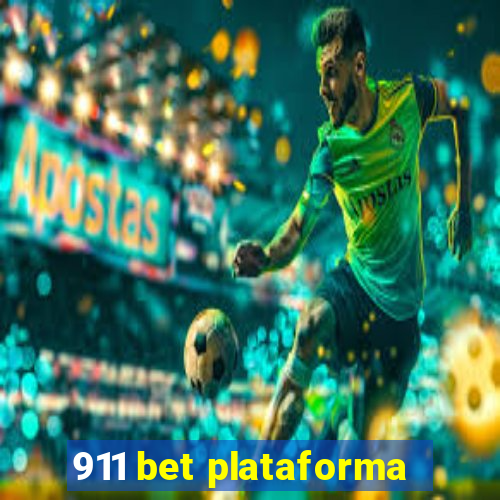 911 bet plataforma